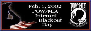 POW/MIA Internet Black Out Day--1 February 2002
