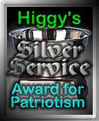 Higgy's Silver Service Award for Patriotism--Operation Black Flag